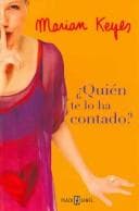 Quien Te Lo Ha Contado? The Other Side of the Story