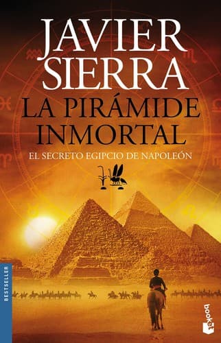 La piramide inmortal: el secreto egipcio de Napoleon
