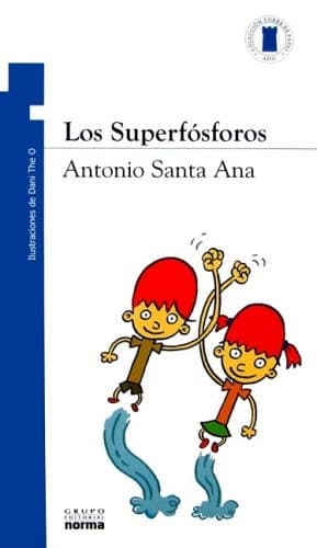 Los Superfosforos (Spanish Edition)
