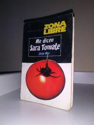 Me Dicen Sara Tomate (Zona Libre)