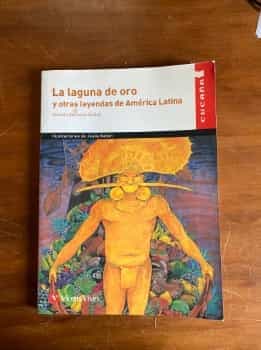 La laguna de oro y otras leyendas de America latina