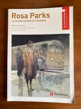 Rosa Parks : la lucha contra el racismo