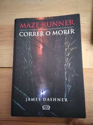 Maze Runner, Correr O Morir