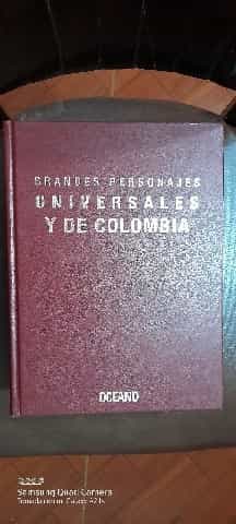 Grandes Personajes Universales Y De Colombia