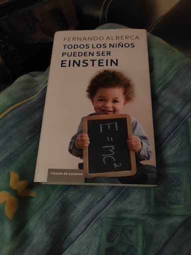 Todos los niños pueden ser Einstein