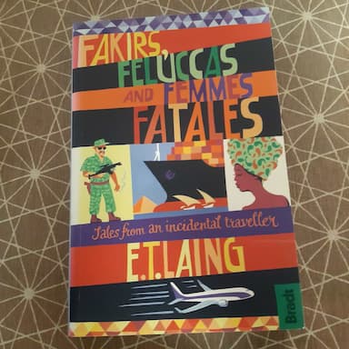 Fakirs, feluccas and femmes fatales