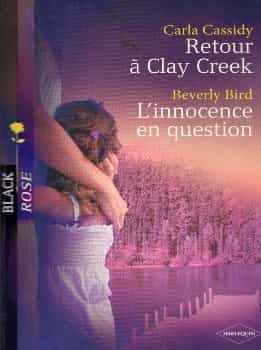 Retour à Clay Creek ; Linnocence en question