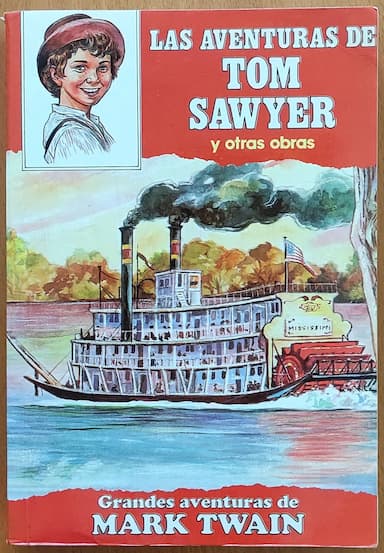 Las aventuras de Tom Sawyer y otras obras