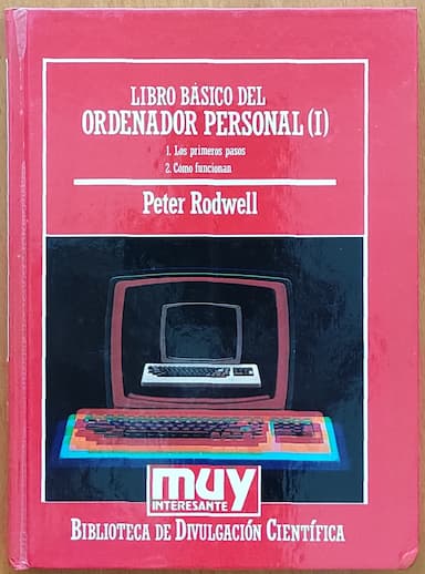 Libro básico del ordenador personal, Vol. I, II y III