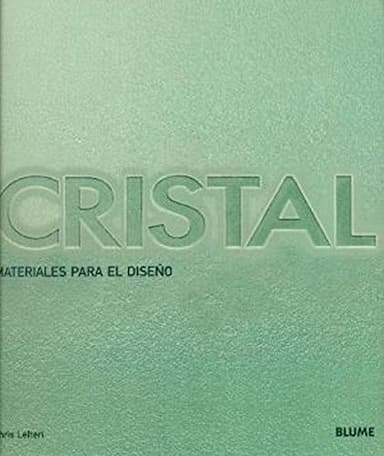 Cristal. Materiales para el diseño