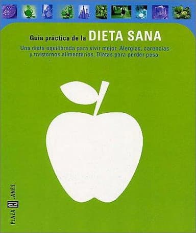 Guía práctica de la dieta sana