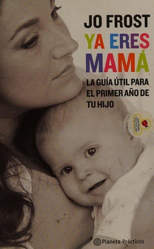 Ya eres Mamá