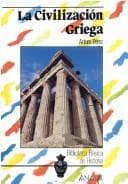 La Civilizacion Griega (Biblioteca Basica de Historia)