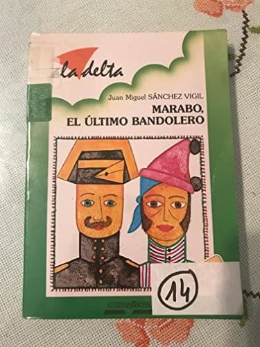 Marabo,El Ultimo Bandolero