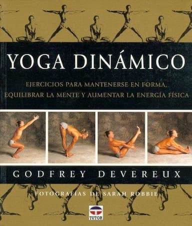 Yoga Dinamico  Dynamic Yoga