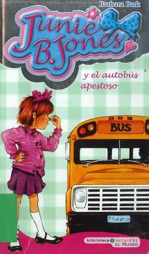 Junie B. Jones y el autobús apestoso