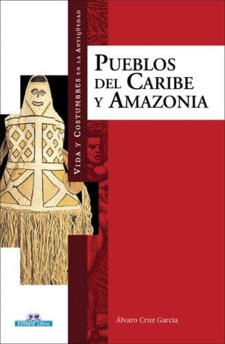 Pueblos del Caribe y la Amazonia