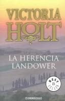 La Herencia Landower / The Landower Legacy