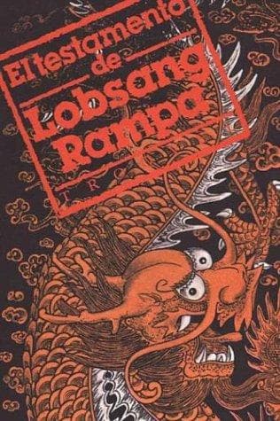 El Testamento de Lobsang Rampa