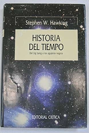 Historia del tiempo : del big bang a los agujeros negros