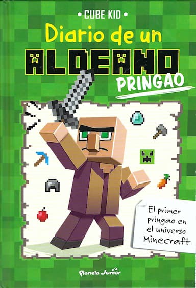 Minecraft. Diario de un aldeano pringao