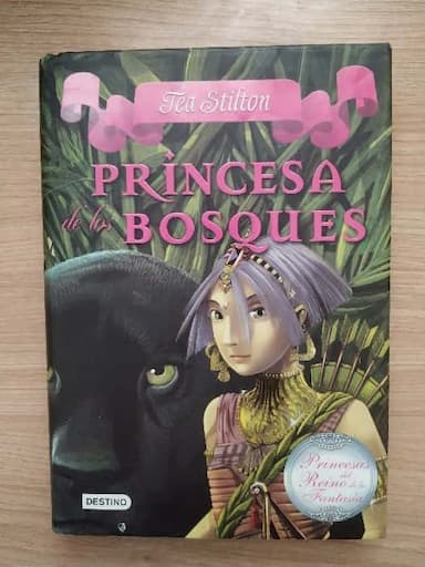 Princesa de los bosques , tea stilton