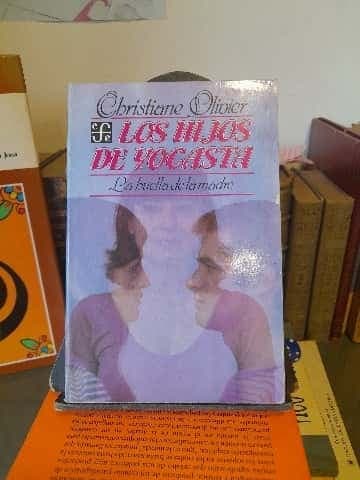 Los Hijos De Yocasta La huella De La Madre