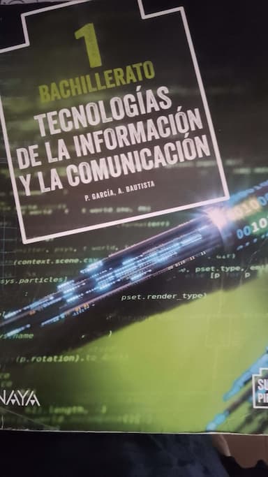 Tecnologías de la información y la comunicación, 1 bachillerato