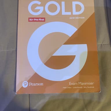 Gold B1  Pre-First New Edition Exam Maximiser