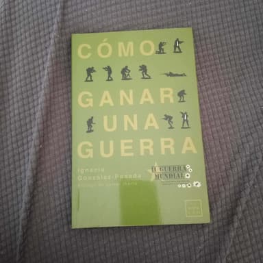 Cómo ganar una guerra