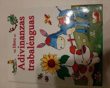 Mi libro de adivinanzas y trabalenguas / My Book of Riddles and Tongue Twisters