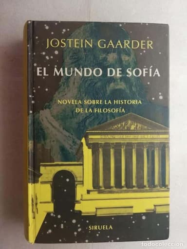 A EL MUNDO DE SOFÍA. NOVELA SOBRE LA HISTORIA DE LA FILOSOFÍA. JOSTEIN GAARDER