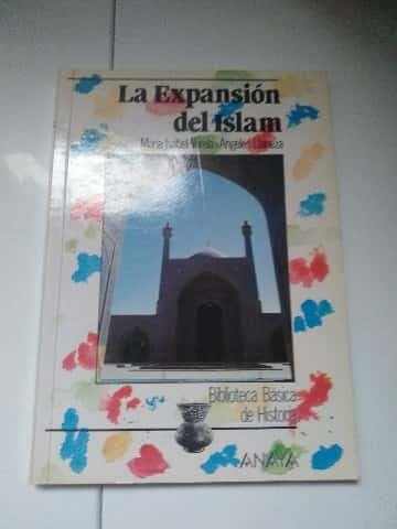 LA Expansion Del Islam
