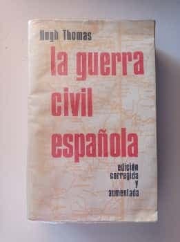 La guerra civil española. Corregida y aumentada