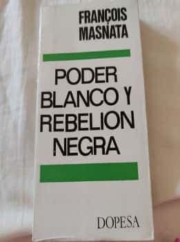 Poder blanco y Rebelión negra