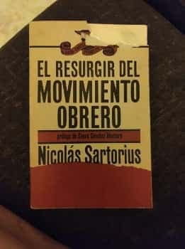 El resurgir del movimiento obrero