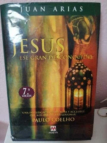 Jesús, ese gran desconocido