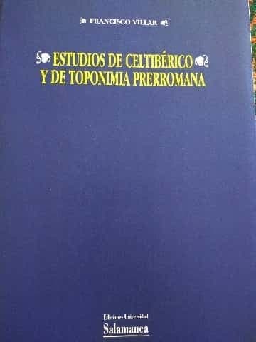 Estudios de celtibérico y de toponimia prerromana