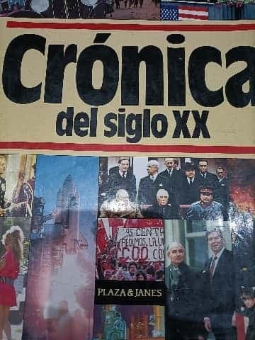 Crónica de Siglo XX