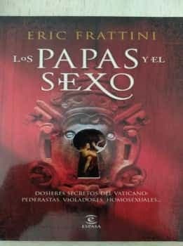 Los Papas y el sexo