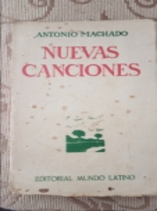 Nuevas Canciones de Antonio Machado