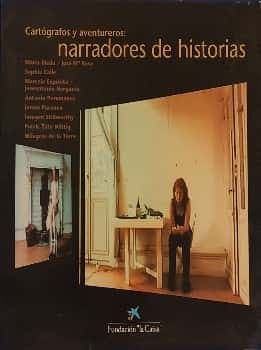 Cartógrafos y aventureros: narradores de hostorias