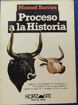 Proceso a la historia