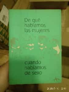 De Que Hablamos Las Mujeres Cuando Hablamos De Sexo (Otras Publicaciones)