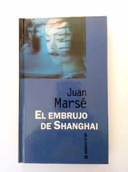 El embrujo de Shanghai