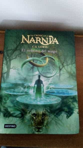 Las cronicas de Narnia: El sobrino del mago