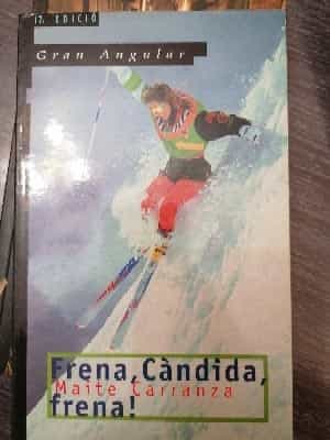 Frena, Càndida, frena!