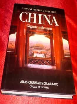 China - Gigante Milenario ( Atlas Culturales del Mundo )