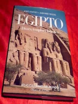 Egipto :Dioses Templos y Faraones ( Atlas Culturales del Mundo )