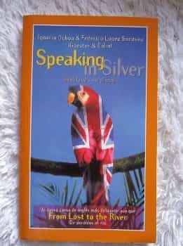 Speaking in Silver